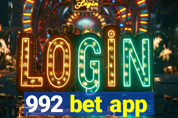 992 bet app